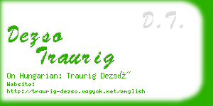 dezso traurig business card